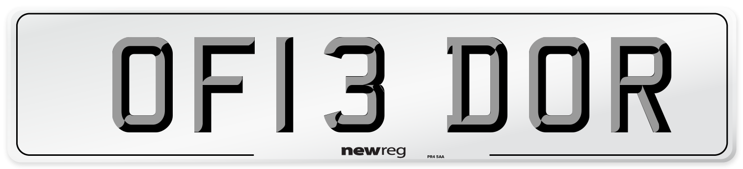 OF13 DOR Number Plate from New Reg